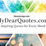 MyDearQuotes.com | Inspiring Quotes for Every Mood